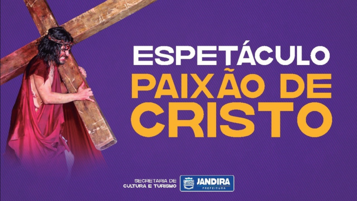 Espetáculo Paixão de Cristo acontece na próxima semana em Jandira